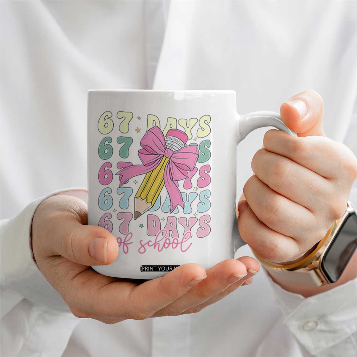 67 Days of School Coquette Bow Coffee Mug Funny Six Seven Meme 67th Day Teacher Student TS10 Print Your Wear