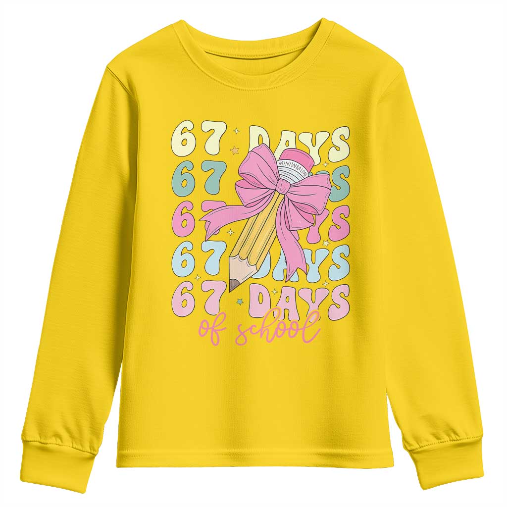 67 Days of School Coquette Bow Youth Sweatshirt Funny Six Seven Meme 67th Day Teacher Student TS10 Daisy Print Your Wear