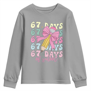 67 Days of School Coquette Bow Youth Sweatshirt Funny Six Seven Meme 67th Day Teacher Student TS10 Sport Gray Print Your Wear