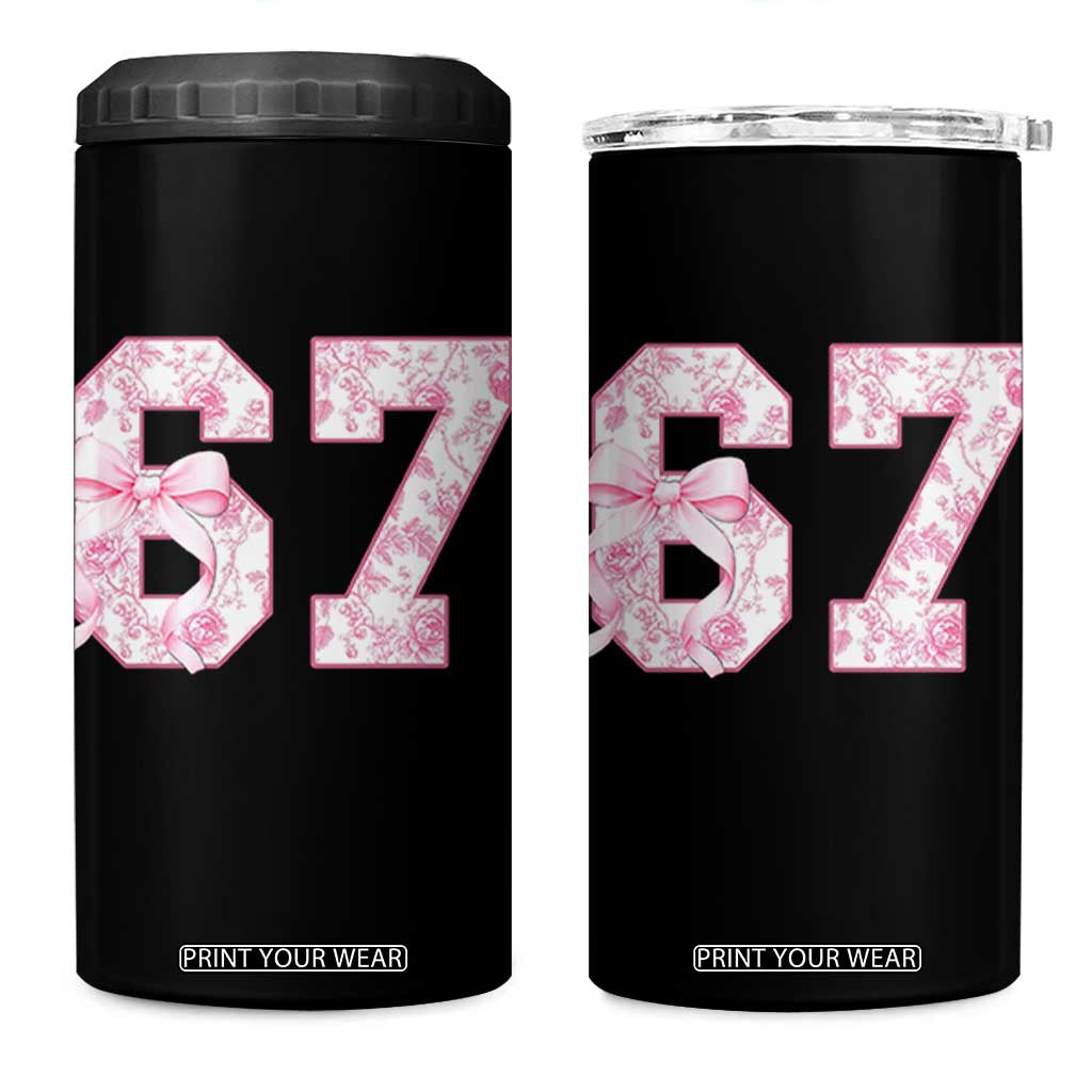 Six Seven Coquette Girl 4 in 1 Can Cooler Tumbler Funny 67 Meme Gen Alpha Slang Pink Floral Bow Aesthetic TS10 One Size: 16 oz Black Print Your Wear