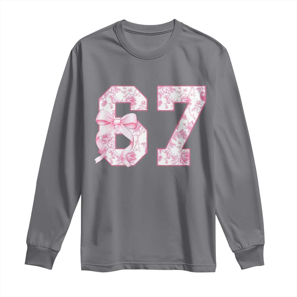 Six Seven Coquette Girl Long Sleeve Shirt Funny 67 Meme Gen Alpha Slang Pink Floral Bow Aesthetic TS10 Charcoal Print Your Wear