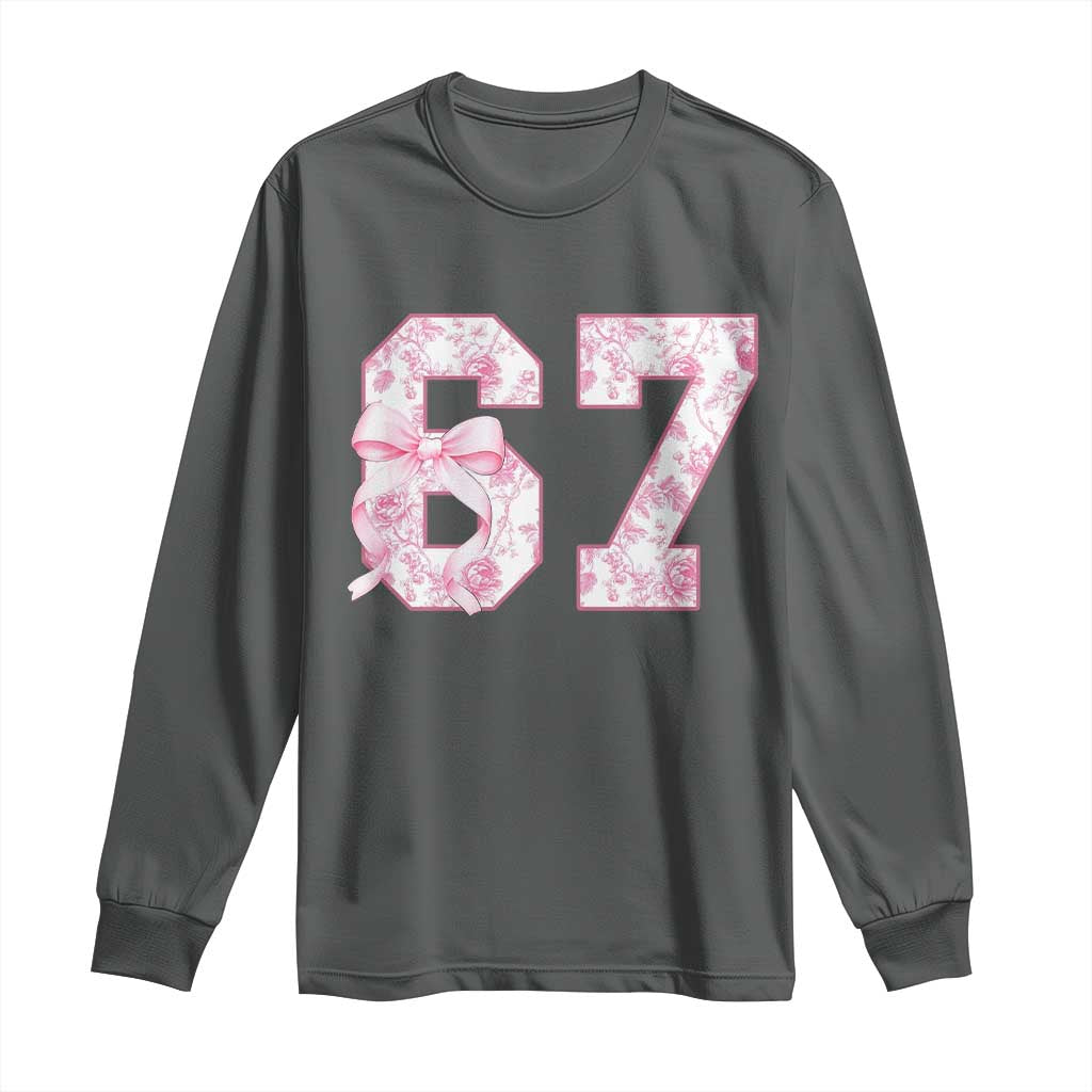Six Seven Coquette Girl Long Sleeve Shirt Funny 67 Meme Gen Alpha Slang Pink Floral Bow Aesthetic TS10 Dark Heather Print Your Wear