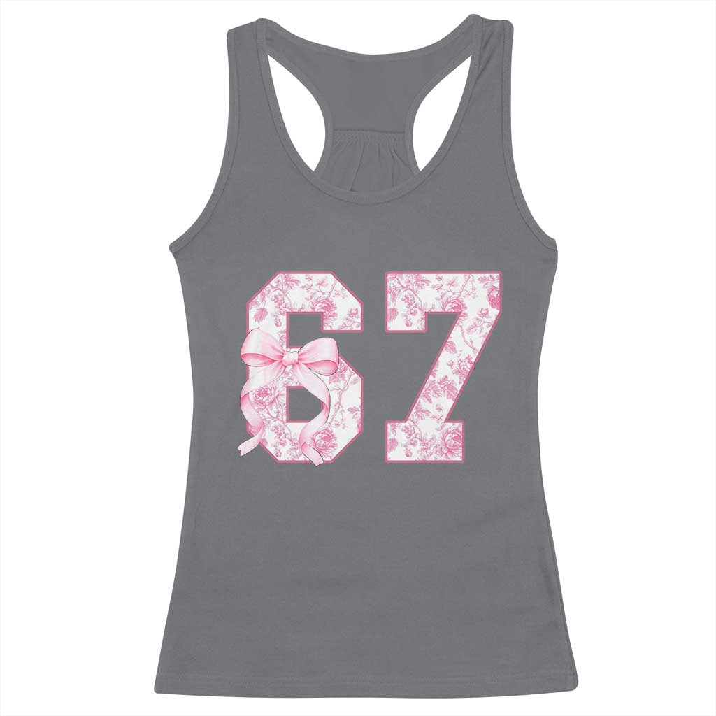 Six Seven Coquette Girl Racerback Tank Top Funny 67 Meme Gen Alpha Slang Pink Floral Bow Aesthetic TS10 Charcoal Print Your Wear