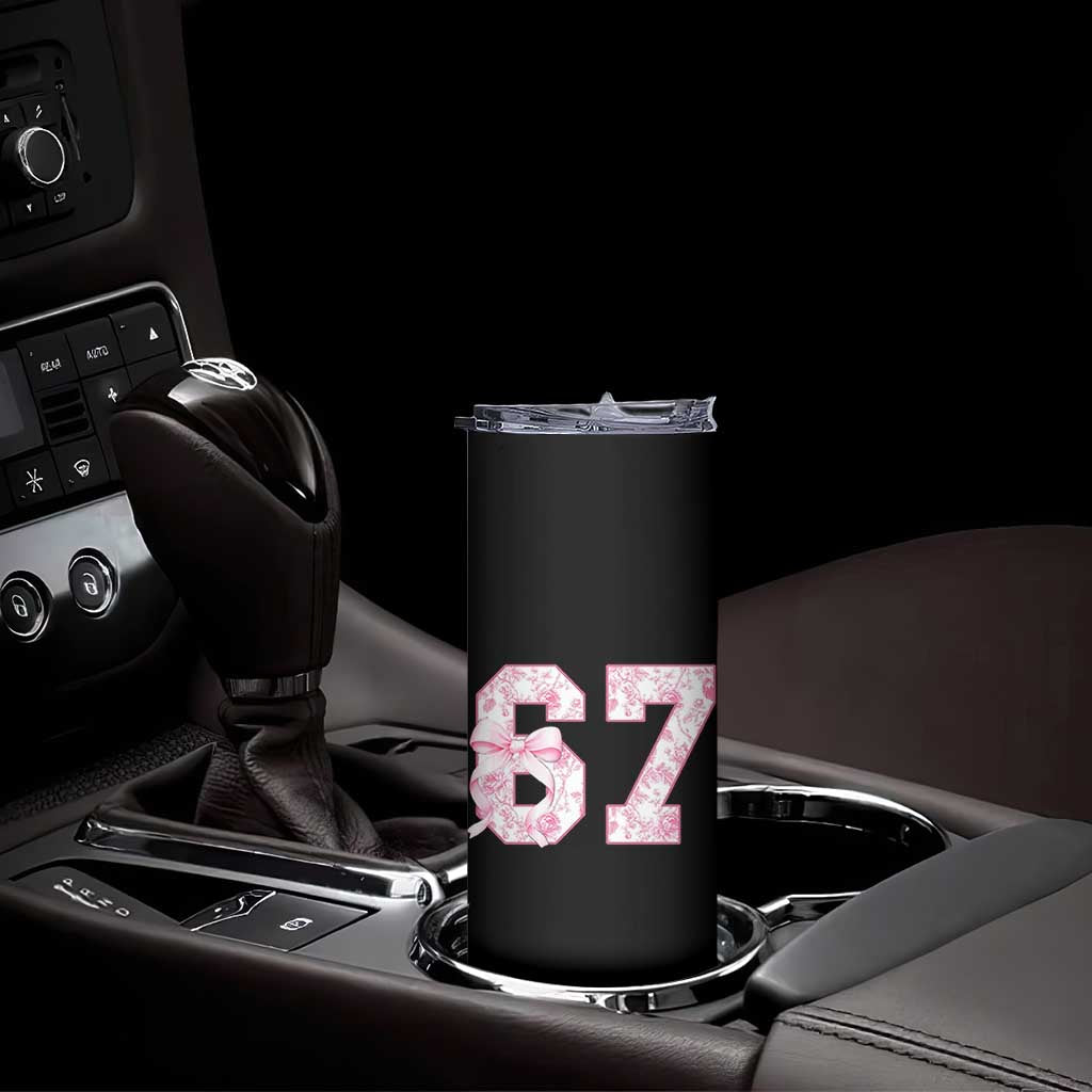 Six Seven Coquette Girl Skinny Tumbler Funny 67 Meme Gen Alpha Slang Pink Floral Bow Aesthetic TS10 Print Your Wear