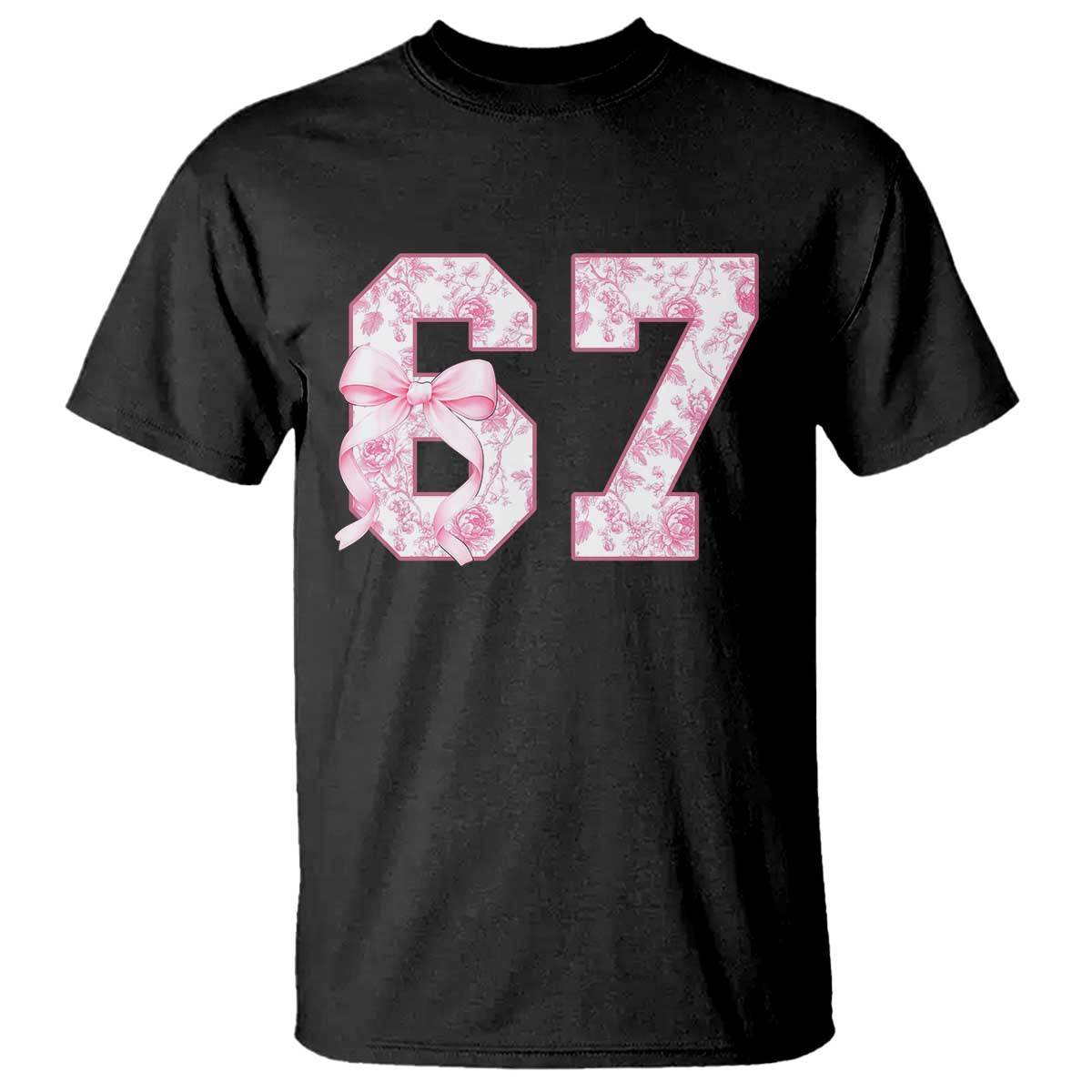 Six Seven Coquette Girl T Shirt Funny 67 Meme Gen Alpha Slang Pink Floral Bow Aesthetic TS10 Black Print Your Wear