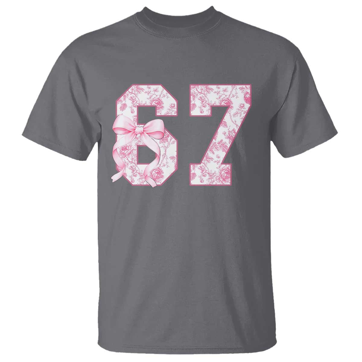 Six Seven Coquette Girl T Shirt Funny 67 Meme Gen Alpha Slang Pink Floral Bow Aesthetic TS10 Charcoal Print Your Wear
