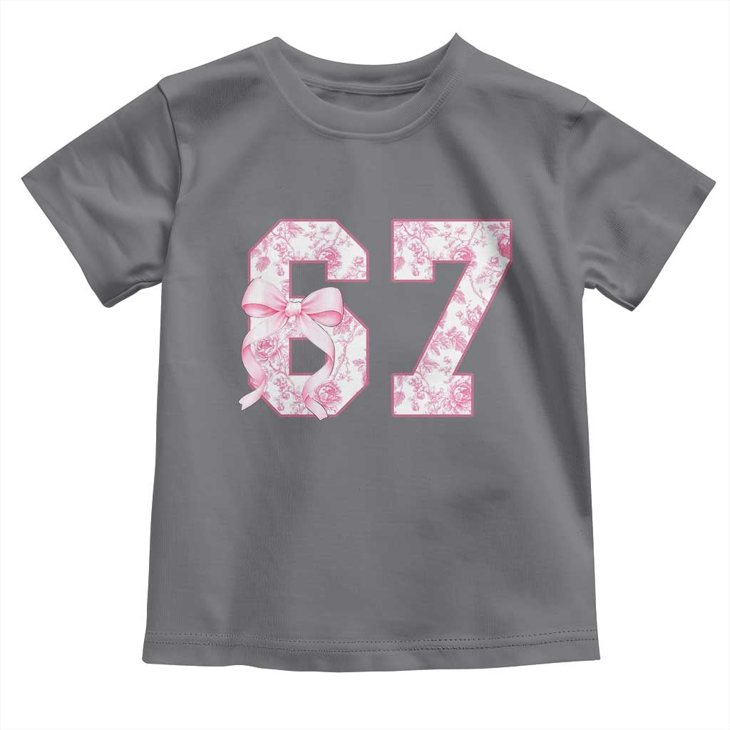Six Seven Coquette Girl Toddler T Shirt Funny 67 Meme Gen Alpha Slang Pink Floral Bow Aesthetic TS10 Charcoal Print Your Wear