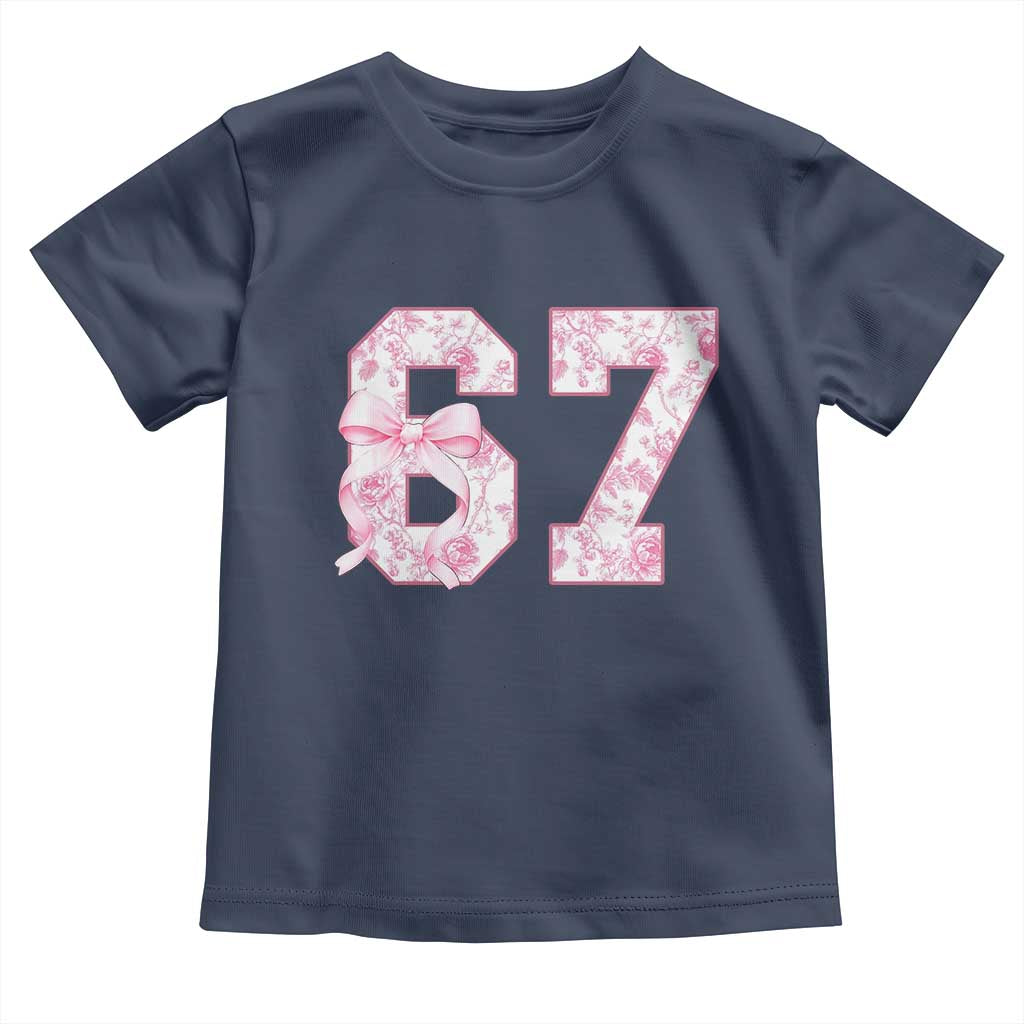 Six Seven Coquette Girl Toddler T Shirt Funny 67 Meme Gen Alpha Slang Pink Floral Bow Aesthetic TS10 Navy Print Your Wear