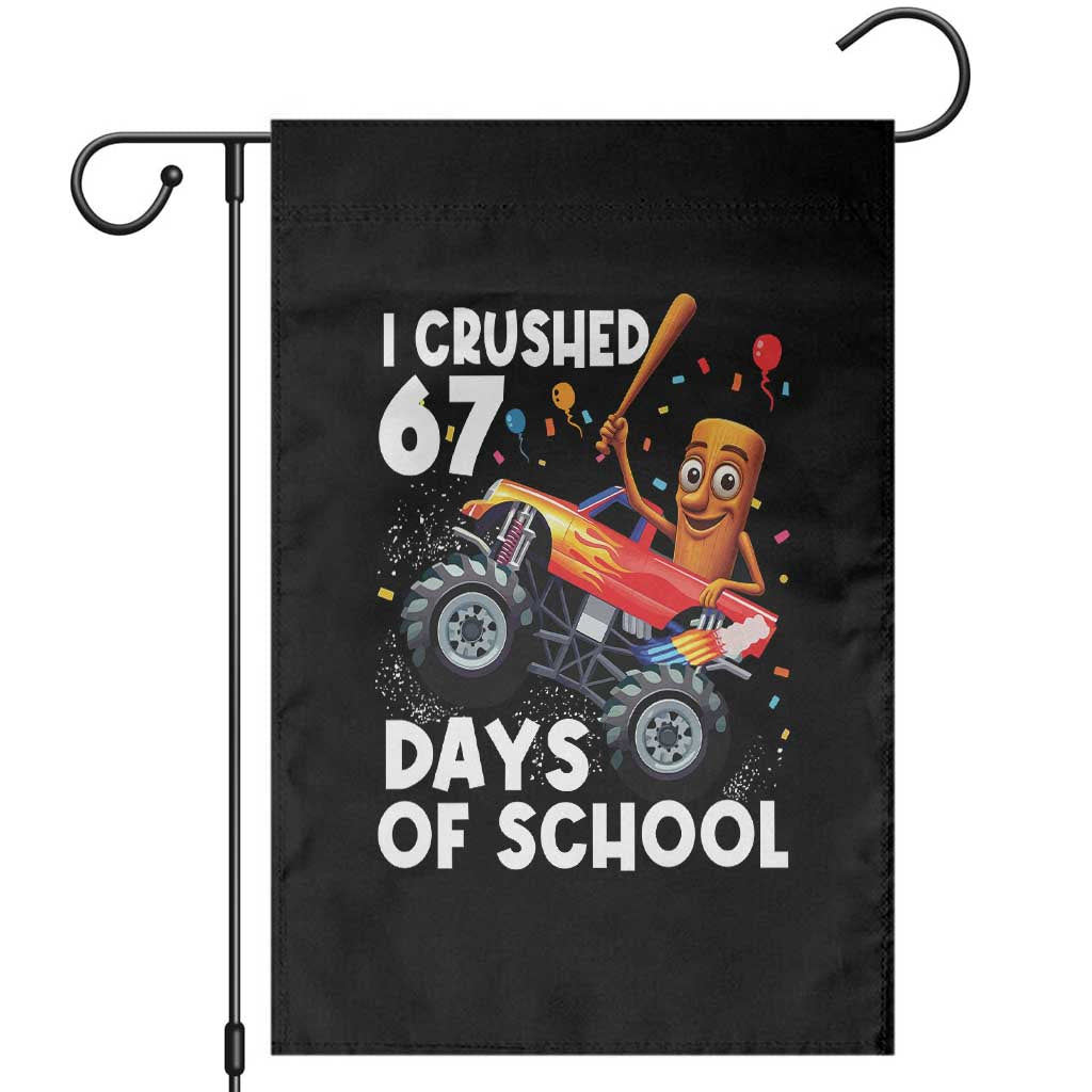 67 Days of School Monster Truck Garden Flag 67th Day Boys Tung Tung Tung Sahur TS10 Black Print Your Wear