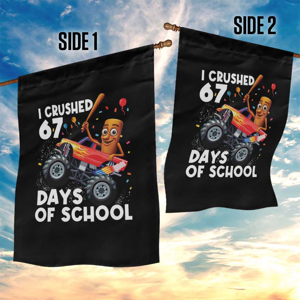 67 Days of School Monster Truck Garden Flag 67th Day Boys Tung Tung Tung Sahur TS10 Print Your Wear