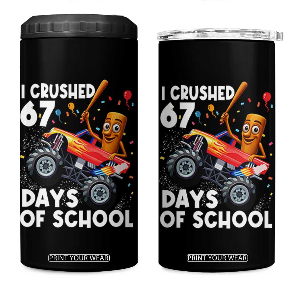 67 Days of School Monster Truck 4 in 1 Can Cooler Tumbler 67th Day Boys Tung Tung Tung Sahur TS10 One Size: 16 oz Black Print Your Wear