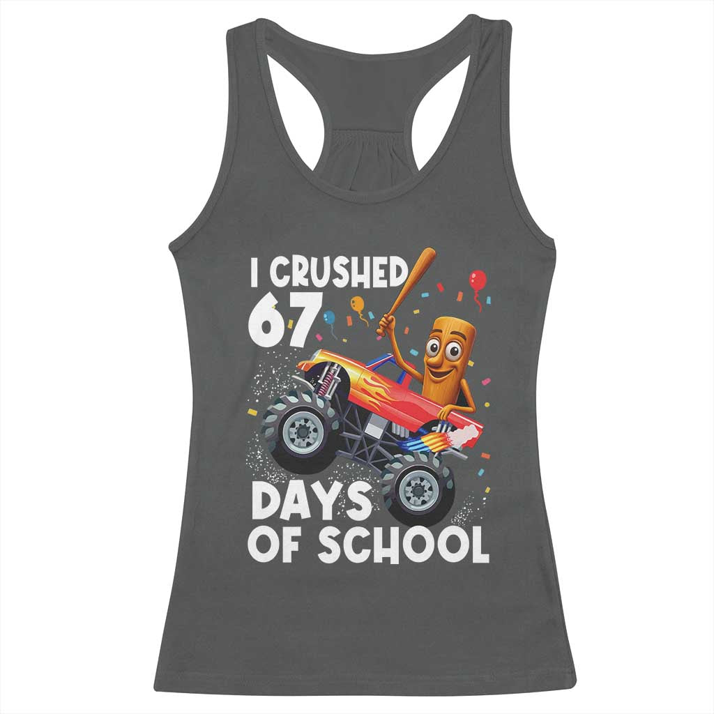 67 Days of School Monster Truck Racerback Tank Top 67th Day Boys Tung Tung Tung Sahur TS10 Dark Heather Print Your Wear