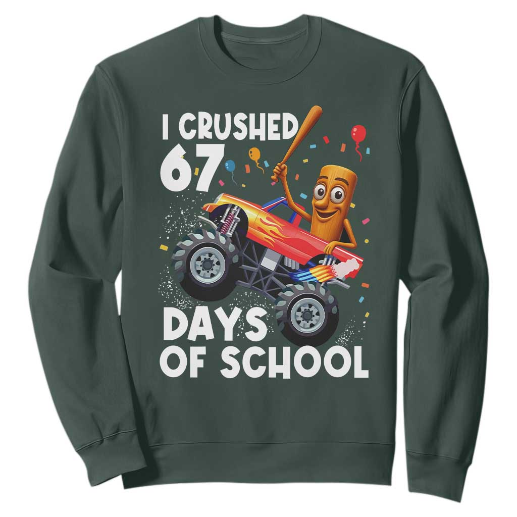 67 Days of School Monster Truck Sweatshirt 67th Day Boys Tung Tung Tung Sahur TS10 Dark Forest Green Print Your Wear