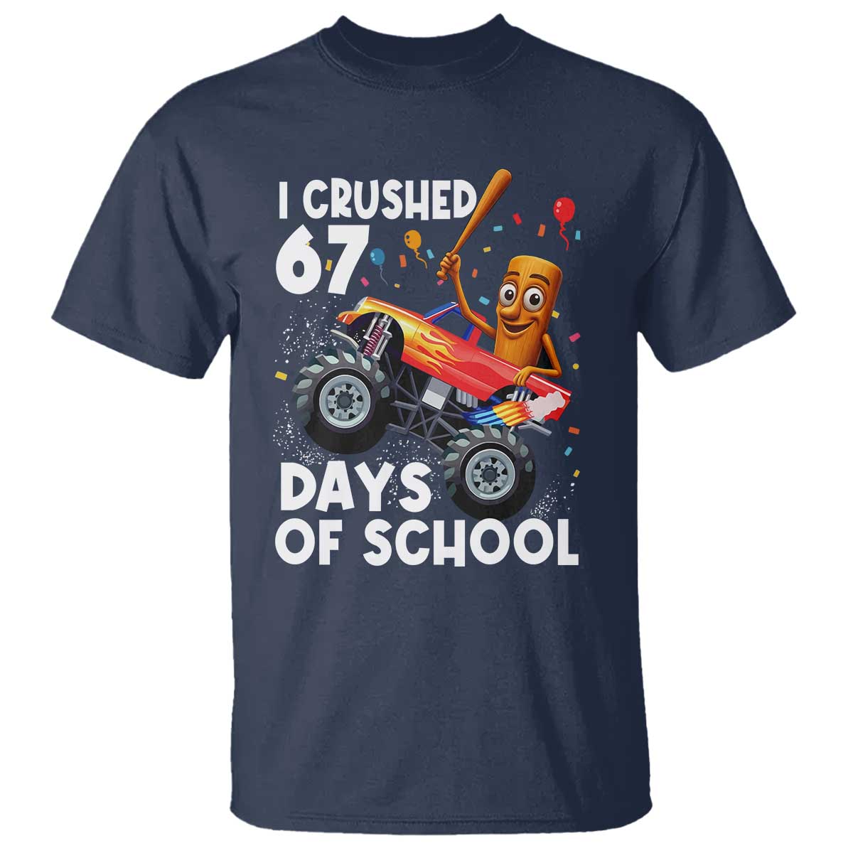 67 Days of School Monster Truck T Shirt 67th Day Boys Tung Tung Tung Sahur TS10 Navy Print Your Wear