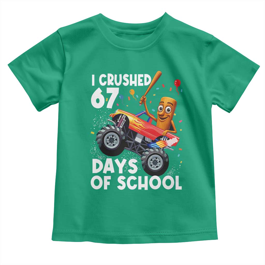 67 Days of School Monster Truck Toddler T Shirt 67th Day Boys Tung Tung Tung Sahur TS10 Irish Green Print Your Wear