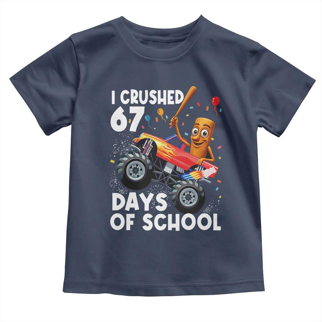 67 Days of School Monster Truck Toddler T Shirt 67th Day Boys Tung Tung Tung Sahur TS10 Navy Print Your Wear
