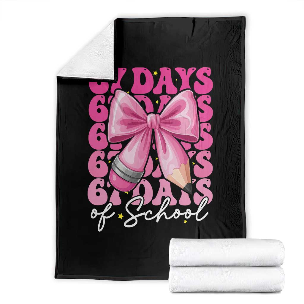 67 Days Of School Girls Coquette Bow Throw Blanket Funny Six Seven Meme 67th Day TS10 Black Print Your Wear
