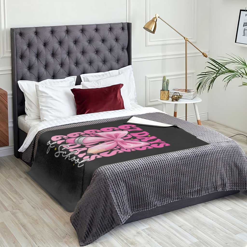 67 Days Of School Girls Coquette Bow Throw Blanket Funny Six Seven Meme 67th Day TS10 Print Your Wear