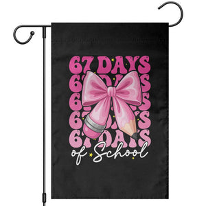 67 Days Of School Girls Coquette Bow Garden Flag Funny Six Seven Meme 67th Day TS10 Black Print Your Wear