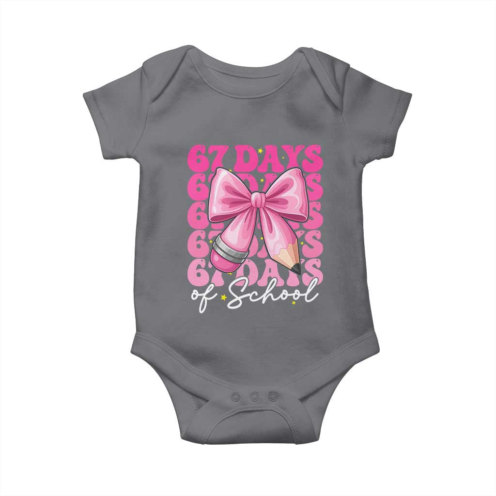 67 Days Of School Girls Coquette Bow Baby Onesie Funny Six Seven Meme 67th Day TS10 Charcoal Print Your Wear
