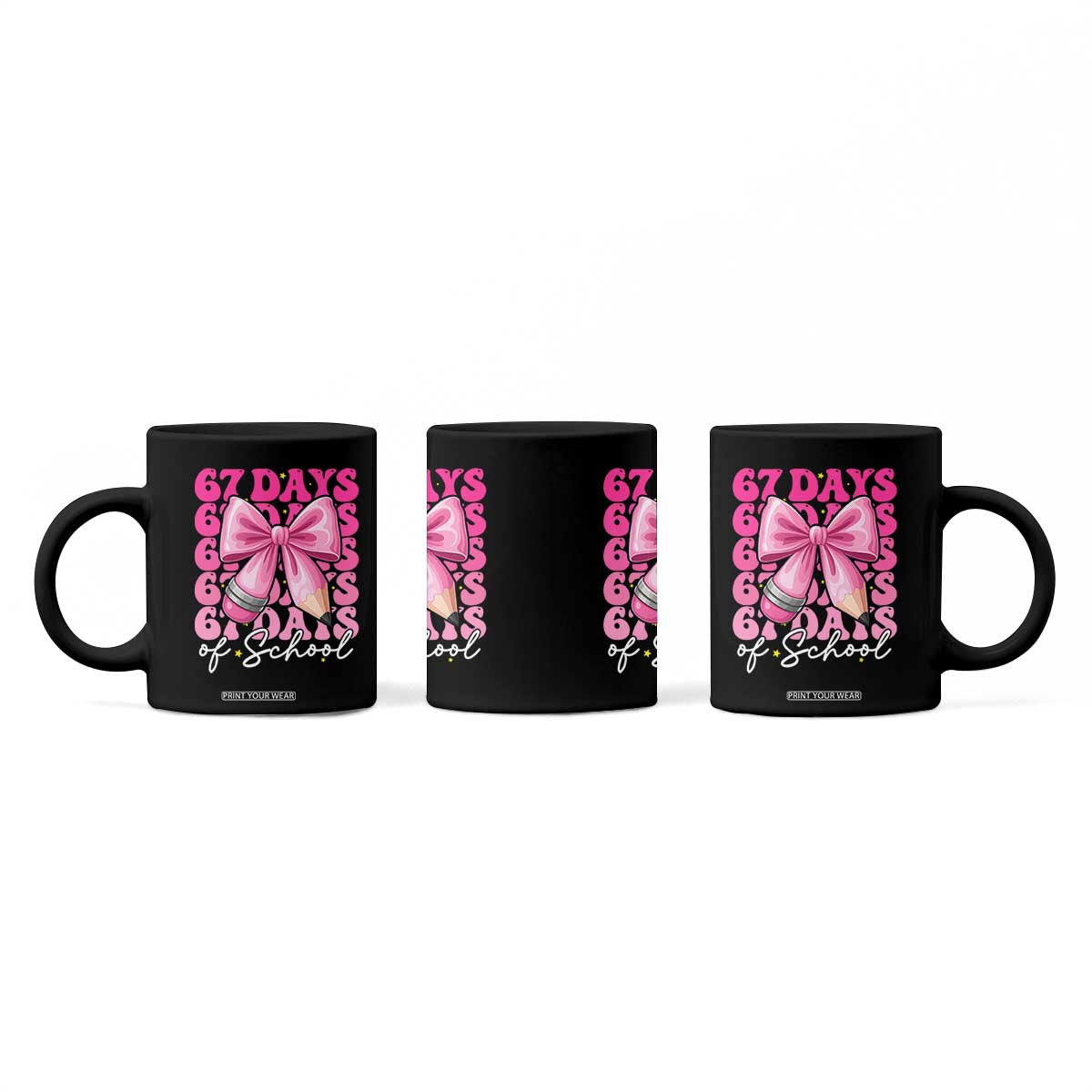 67 Days Of School Girls Coquette Bow Coffee Mug Funny Six Seven Meme 67th Day TS10 Print Your Wear