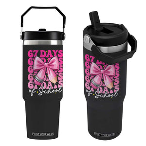 67 Days Of School Girls Coquette Bow Flip Straw Tumbler Funny Six Seven Meme 67th Day TS10 One Size: 30 oz Black Print Your Wear