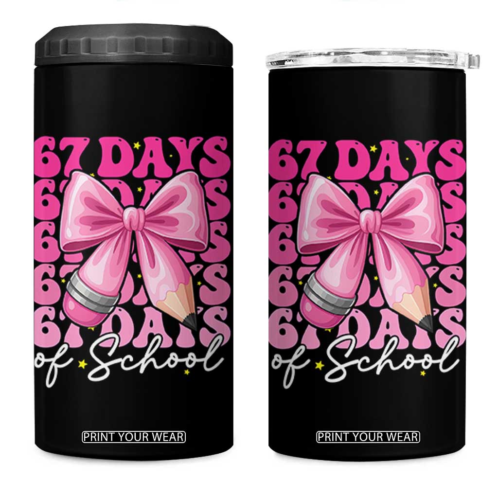 67 Days Of School Girls Coquette Bow 4 in 1 Can Cooler Tumbler Funny Six Seven Meme 67th Day TS10 One Size: 16 oz Black Print Your Wear