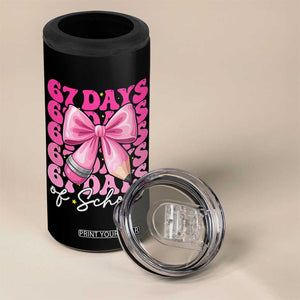 67 Days Of School Girls Coquette Bow 4 in 1 Can Cooler Tumbler Funny Six Seven Meme 67th Day TS10 Print Your Wear