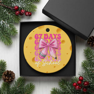 67 Days Of School Girls Coquette Bow Ceramic Ornament Funny Six Seven Meme 67th Day TS10 1pc Yellow Cheese Print Your Wear