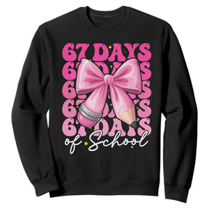 67 Days Of School Girls Coquette Bow Sweatshirt Funny Six Seven Meme 67th Day TS10 Black Print Your Wear
