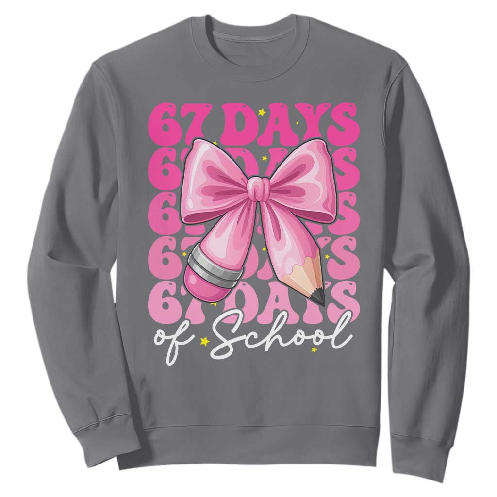 67 Days Of School Girls Coquette Bow Sweatshirt Funny Six Seven Meme 67th Day TS10 Charcoal Print Your Wear