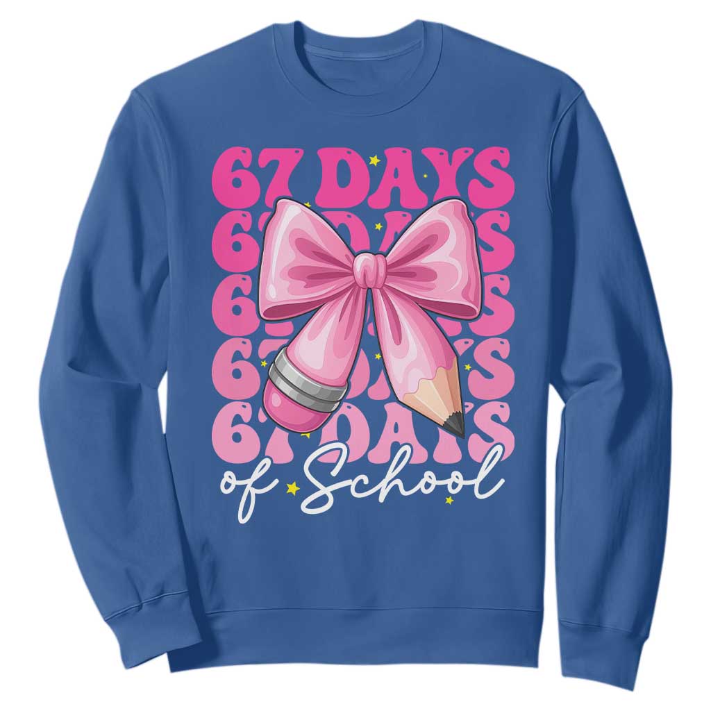 67 Days Of School Girls Coquette Bow Sweatshirt Funny Six Seven Meme 67th Day TS10 Royal Blue Print Your Wear
