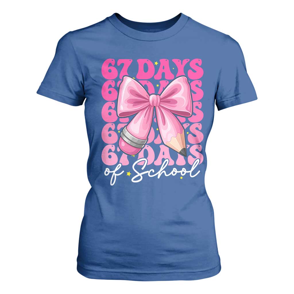 67 Days Of School Girls Coquette Bow T Shirt For Women Funny Six Seven Meme 67th Day TS10 Royal Blue Print Your Wear