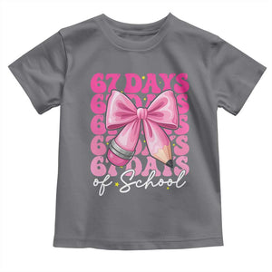 67 Days Of School Girls Coquette Bow Toddler T Shirt Funny Six Seven Meme 67th Day TS10 Charcoal Print Your Wear