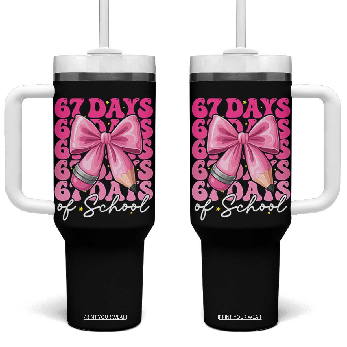 67 Days Of School Girls Coquette Bow Tumbler With Handle Funny Six Seven Meme 67th Day TS10 One Size: 40 oz Black Print Your Wear