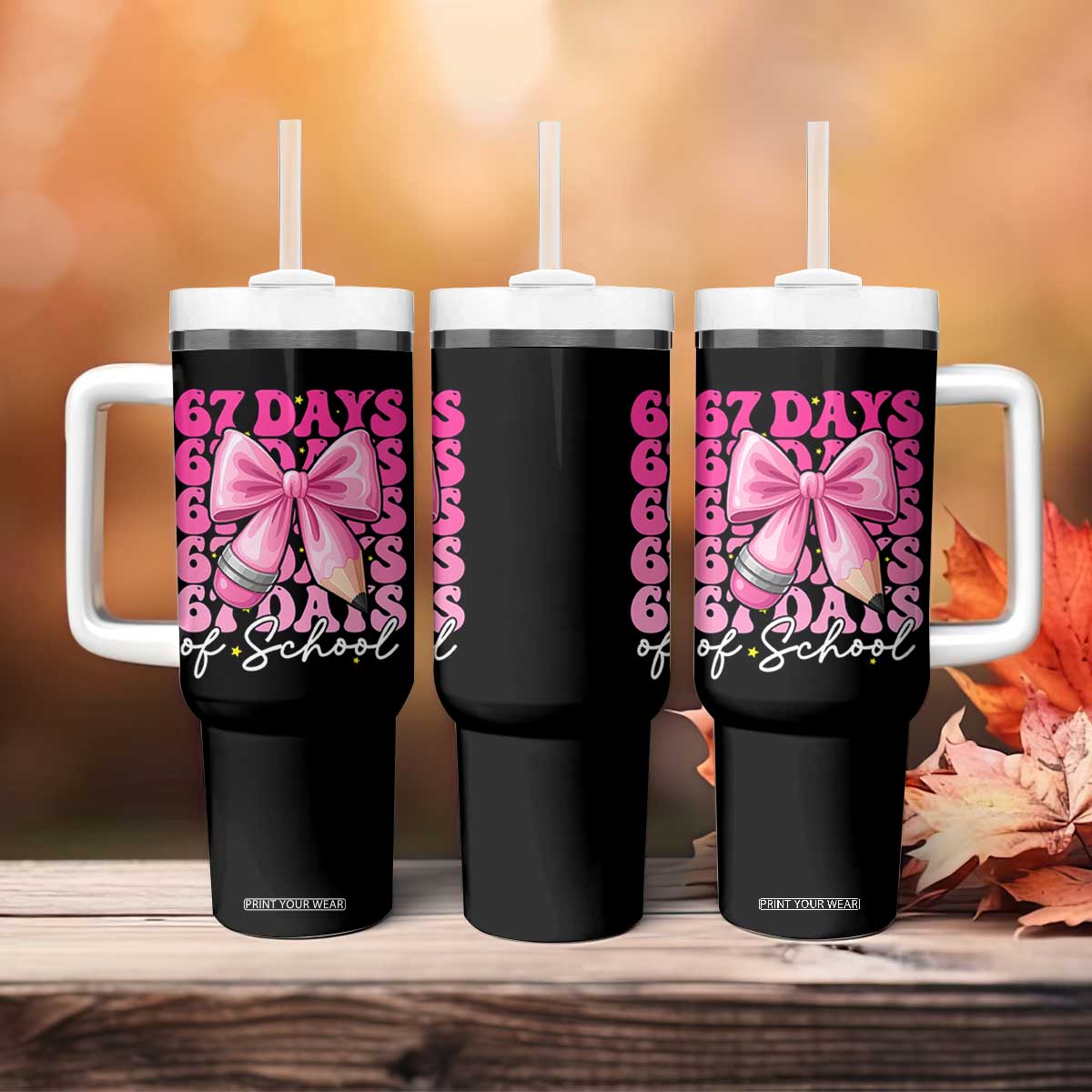 67 Days Of School Girls Coquette Bow Tumbler With Handle Funny Six Seven Meme 67th Day TS10 Print Your Wear