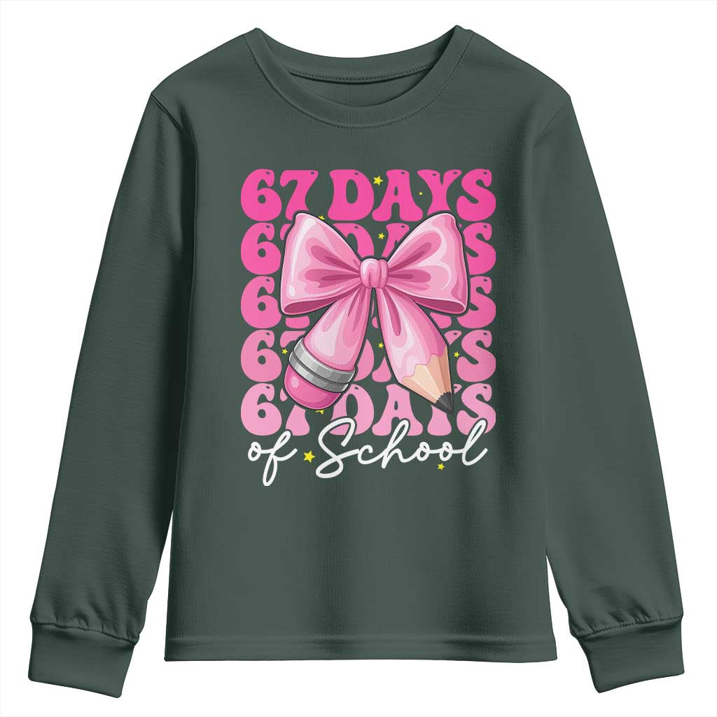 67 Days Of School Girls Coquette Bow Youth Sweatshirt Funny Six Seven Meme 67th Day TS10 Dark Forest Green Print Your Wear