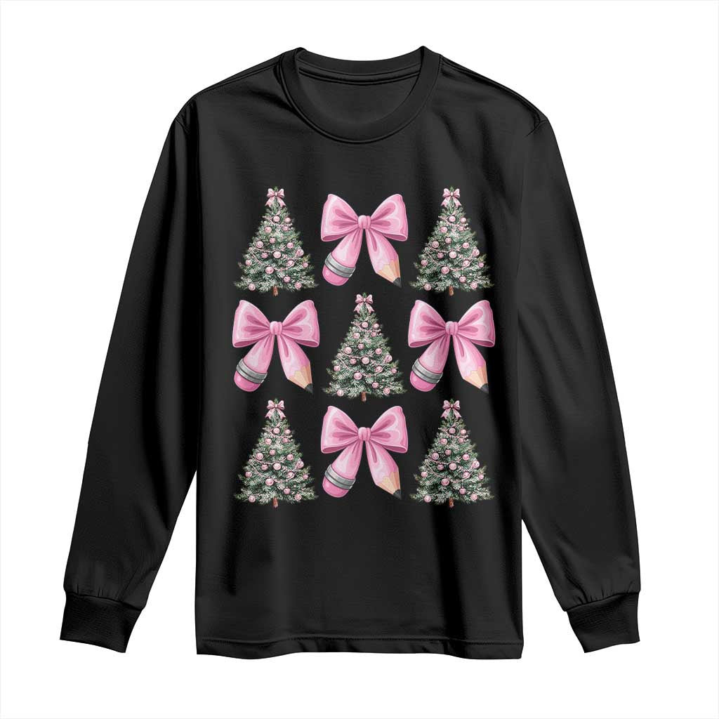 Coquette Bow Christmas Long Sleeve Shirt Girly Xmas Tree Teacher Pencil Bow TS10 Black Print Your Wear