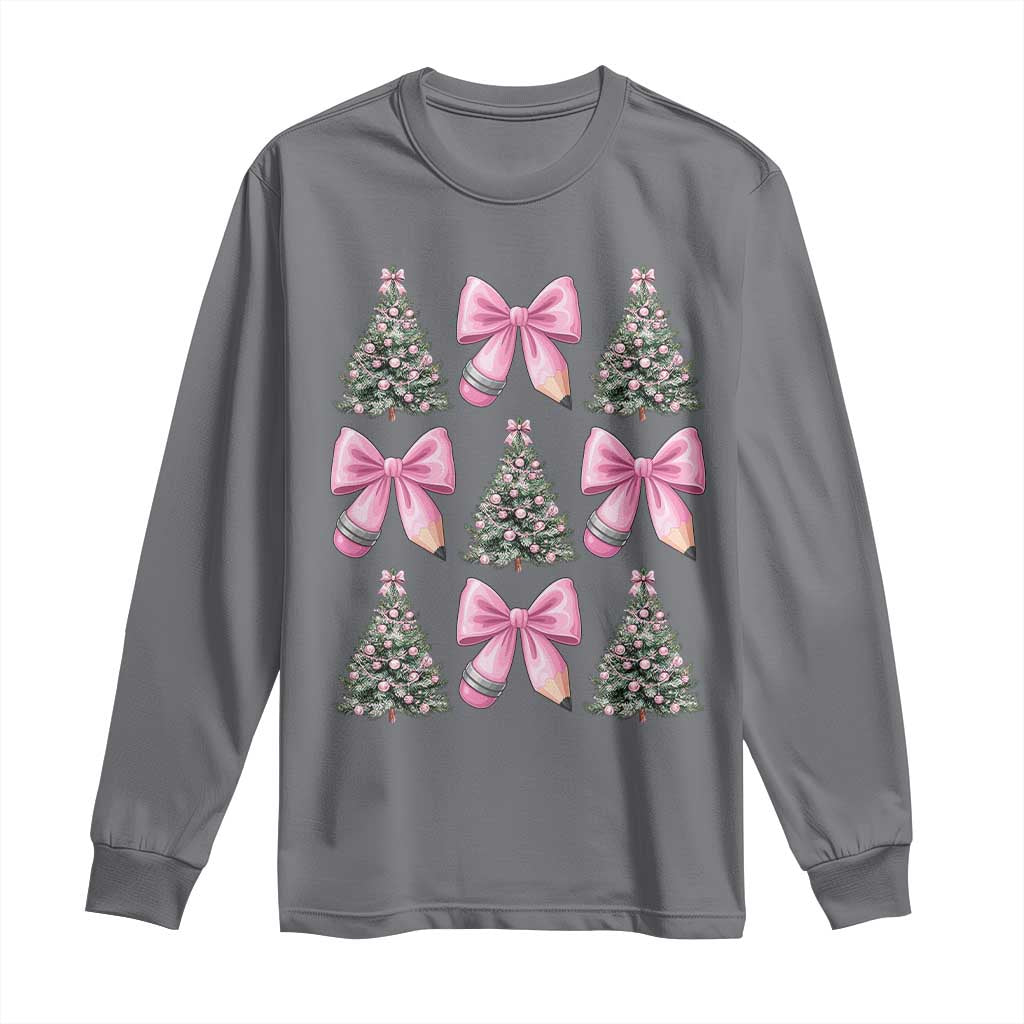 Coquette Bow Christmas Long Sleeve Shirt Girly Xmas Tree Teacher Pencil Bow TS10 Charcoal Print Your Wear