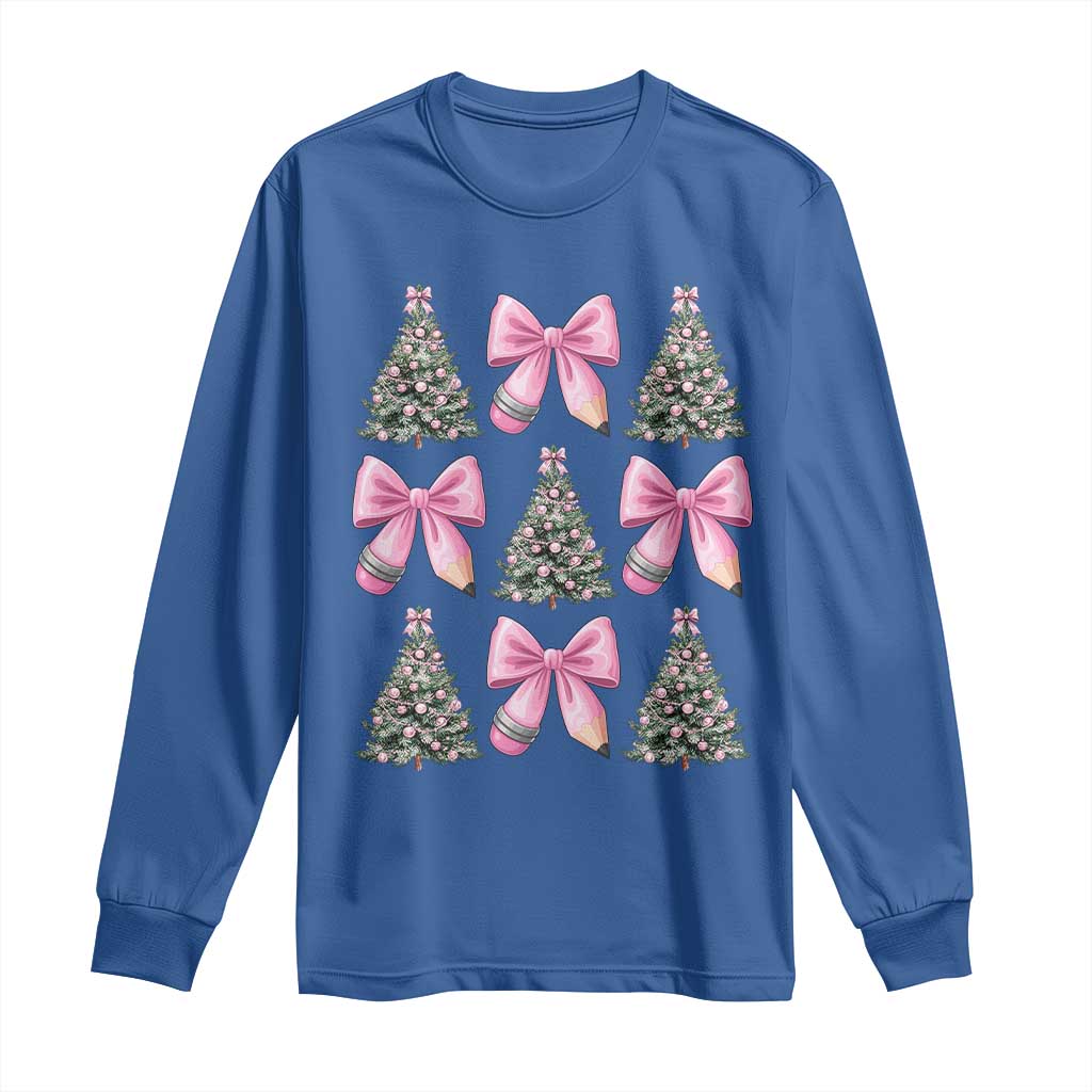 Coquette Bow Christmas Long Sleeve Shirt Girly Xmas Tree Teacher Pencil Bow TS10 Royal Blue Print Your Wear