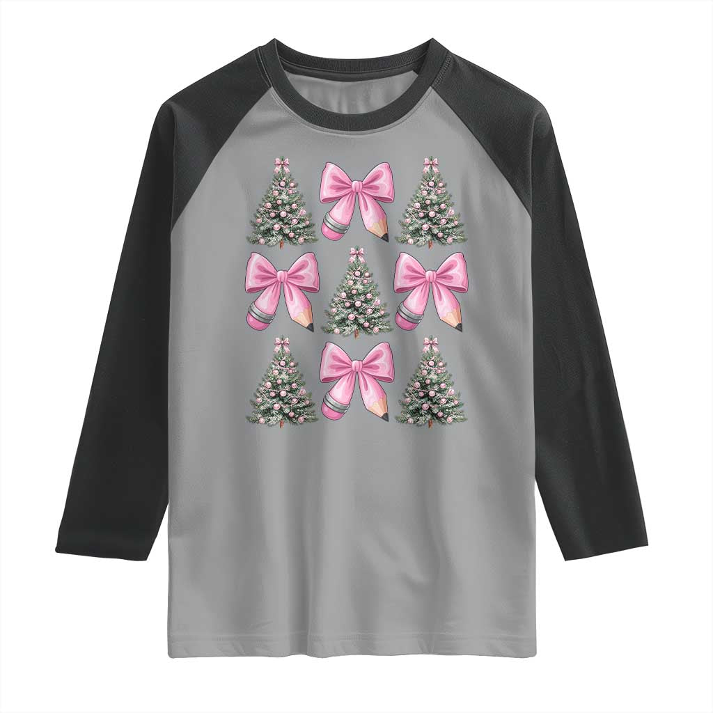 Coquette Bow Christmas Raglan Shirt Girly Xmas Tree Teacher Pencil Bow TS10 Sport Gray Black Print Your Wear