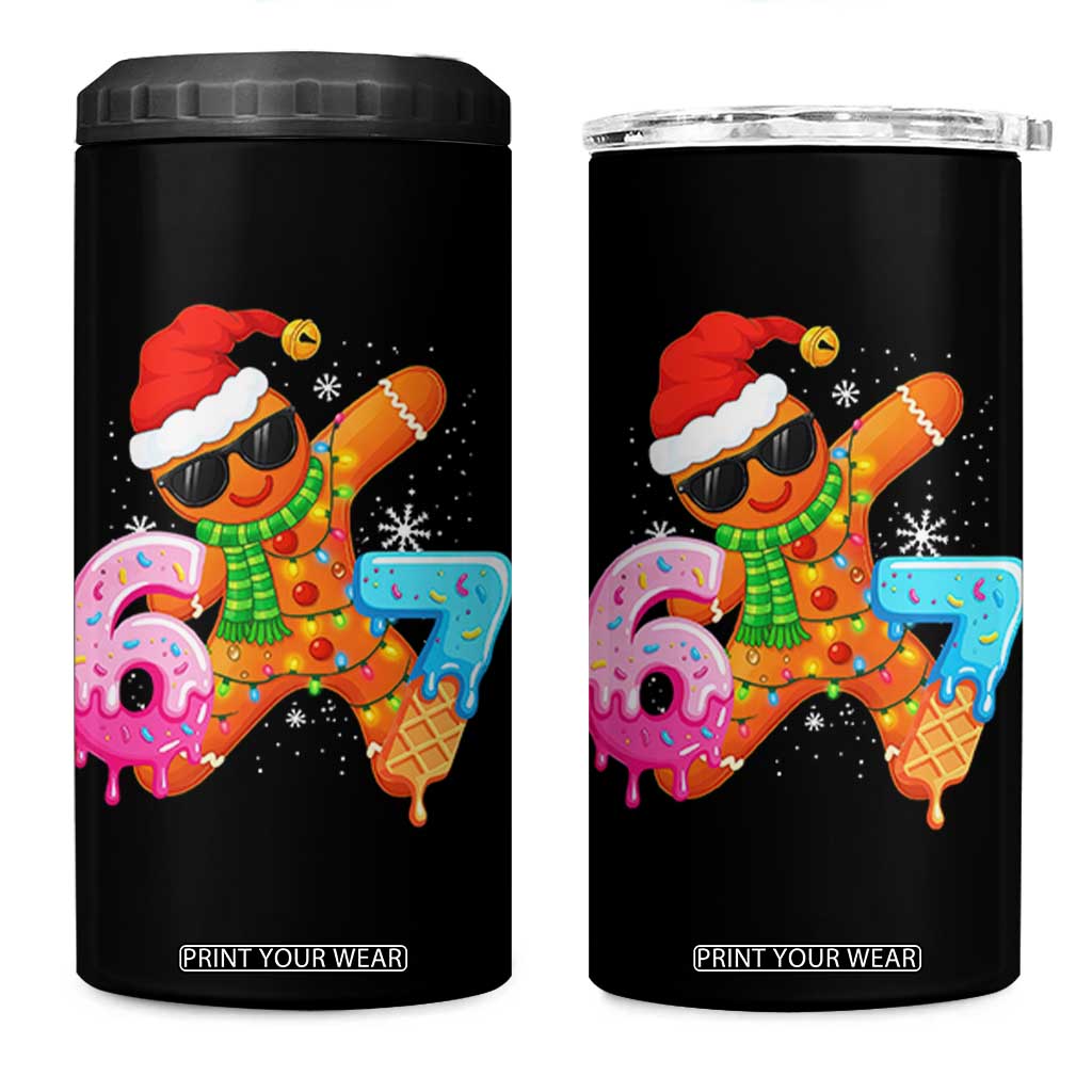 Funny 67 Meme Gingerbread Christmas 4 in 1 Can Cooler Tumbler Six Seven Ice Cream Drip Boys TS10 One Size: 16 oz Black Print Your Wear