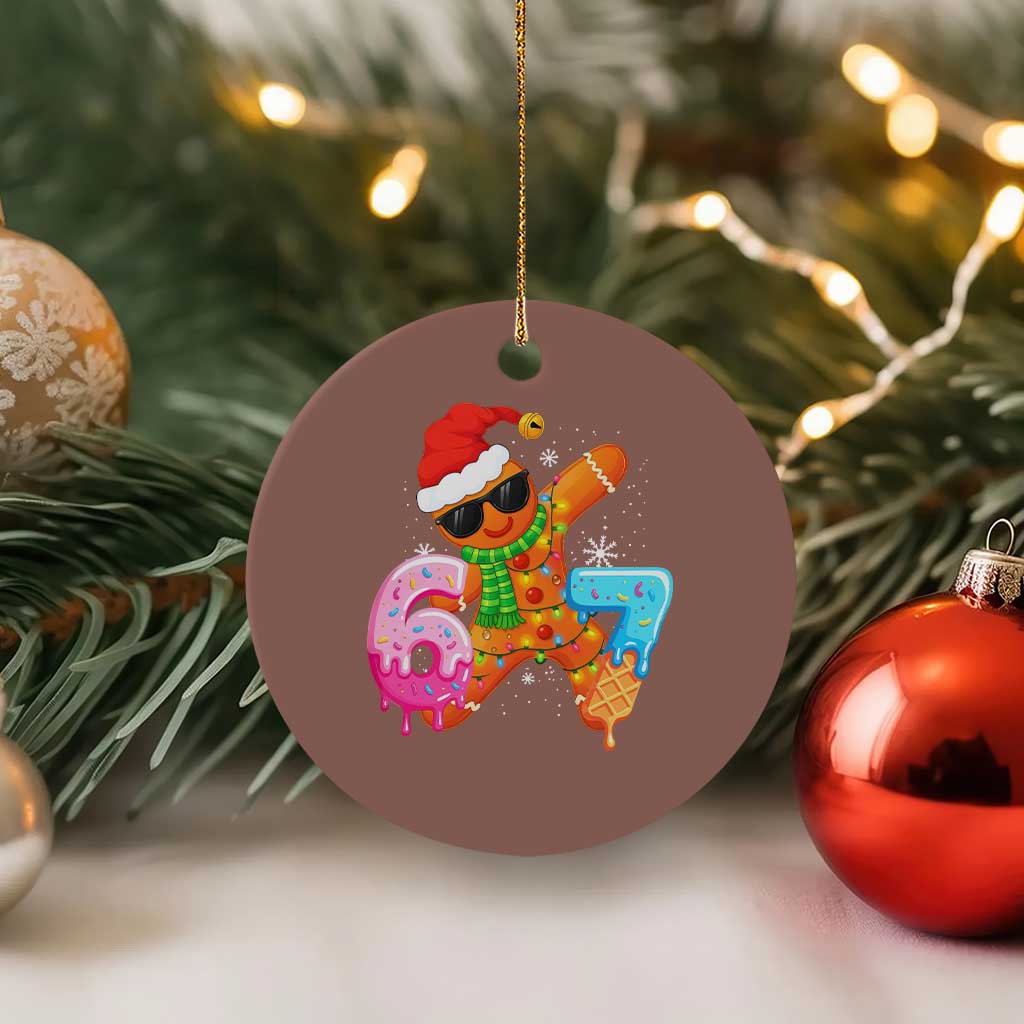 Funny 67 Meme Gingerbread Christmas Ceramic Ornament Six Seven Ice Cream Drip Boys TS10 1pc Mocha Print Your Wear