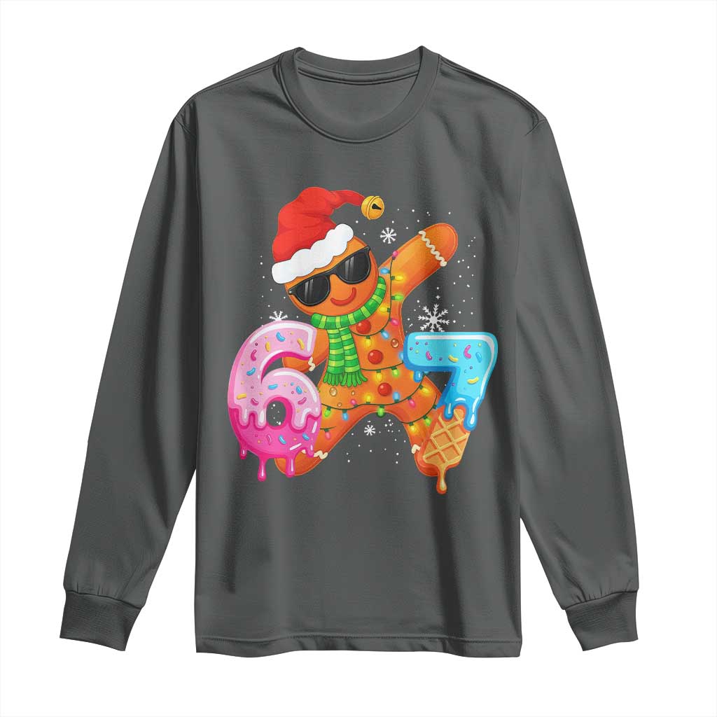 Funny 67 Meme Gingerbread Christmas Long Sleeve Shirt Six Seven Ice Cream Drip Boys TS10 Dark Heather Print Your Wear