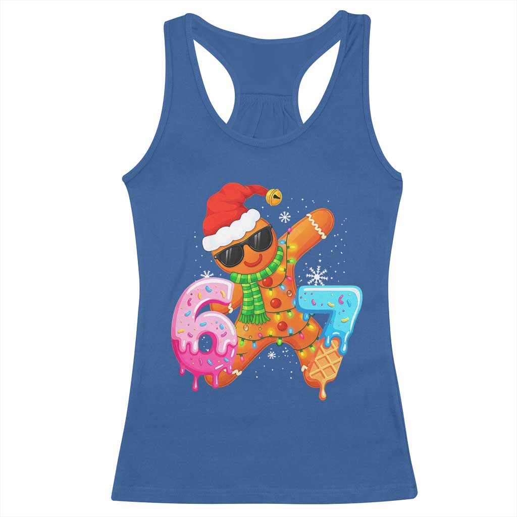 Funny 67 Meme Gingerbread Christmas Racerback Tank Top Six Seven Ice Cream Drip Boys TS10 Royal Blue Print Your Wear
