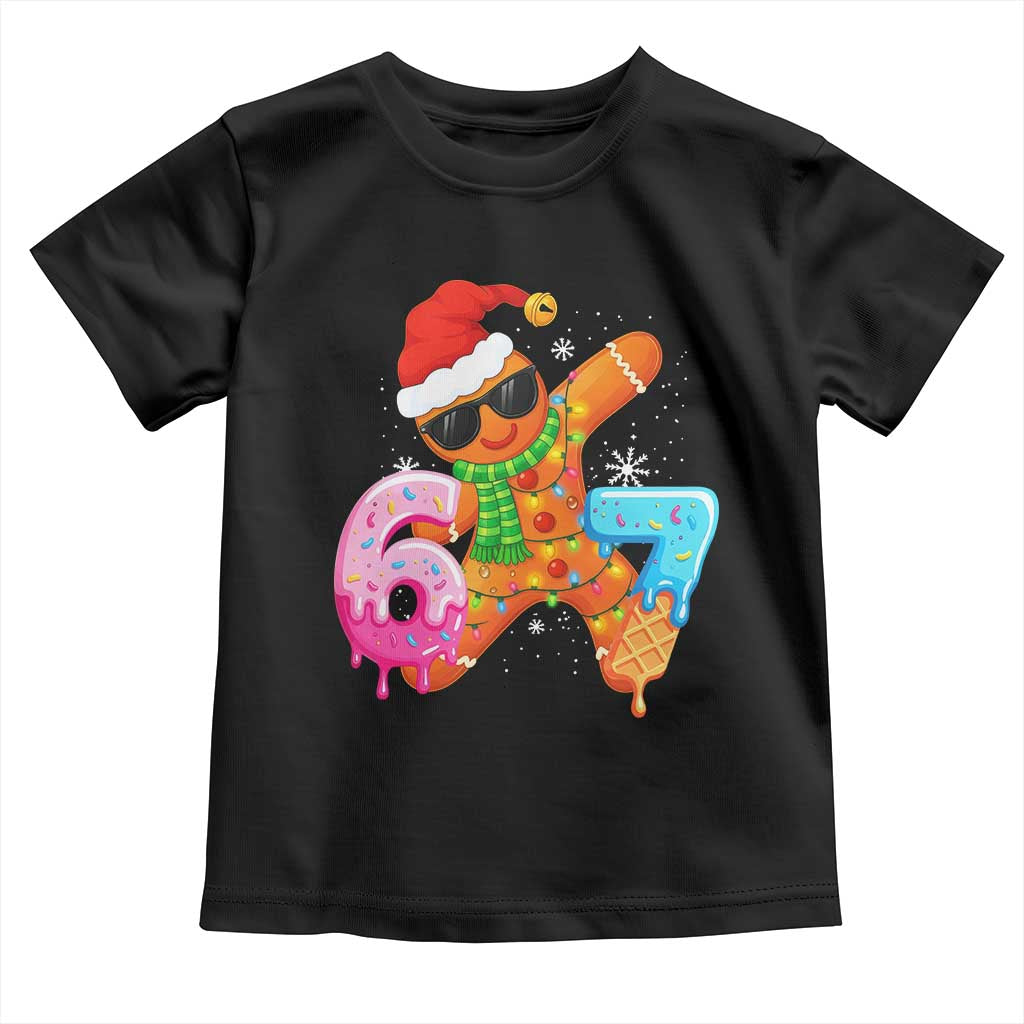 Funny 67 Meme Gingerbread Christmas Toddler T Shirt Six Seven Ice Cream Drip Boys TS10 Black Print Your Wear