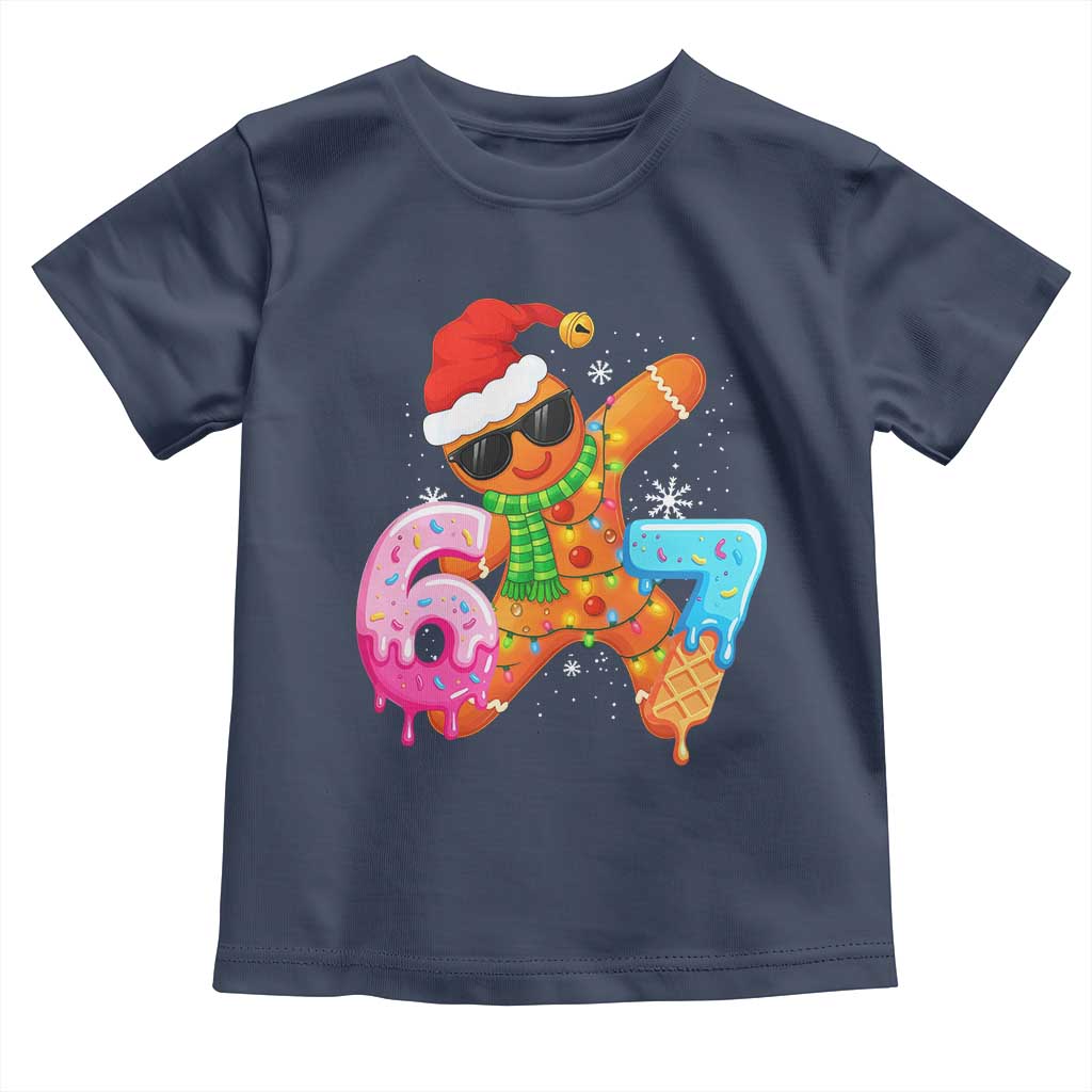 Funny 67 Meme Gingerbread Christmas Toddler T Shirt Six Seven Ice Cream Drip Boys TS10 Navy Print Your Wear