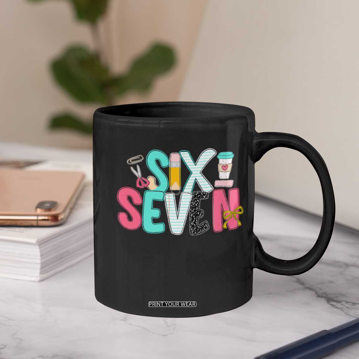 Funny Teacher Six Seven Coffee Mug 6 7 Meme TS10 Print Your Wear