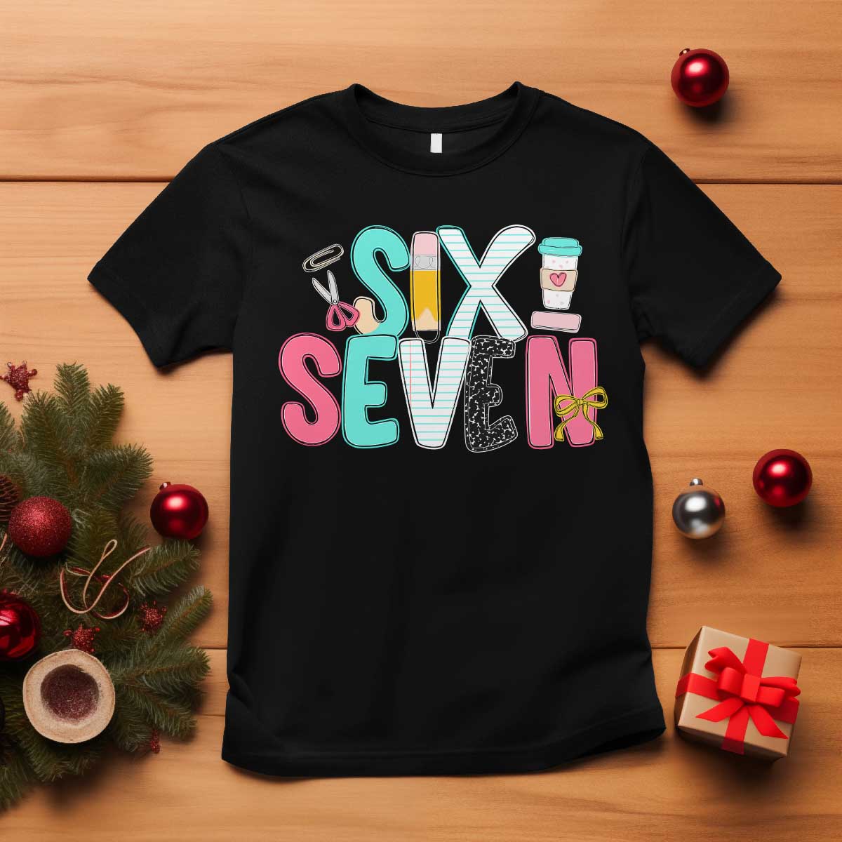 Funny Teacher Six Seven T Shirt 6 7 Meme TS10 Black Print Your Wear