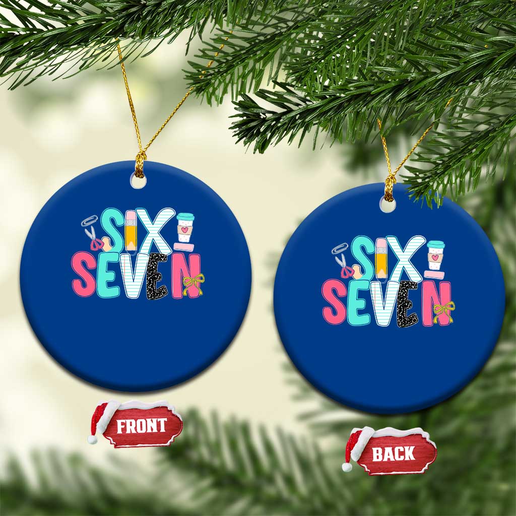 Funny Teacher Six Seven Ceramic Ornament 6 7 Meme TS10 1pc Blue Print Your Wear